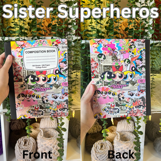 Sister Superhero Notebook